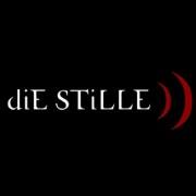 diE STiLLE